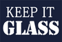 Keep It Glass