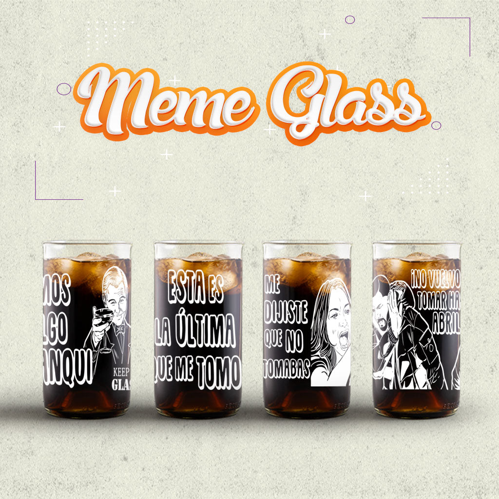 Meme Glass